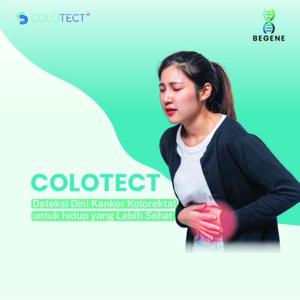 COLOTECT™: Skrining Kanker Usus Besar dan Rektum